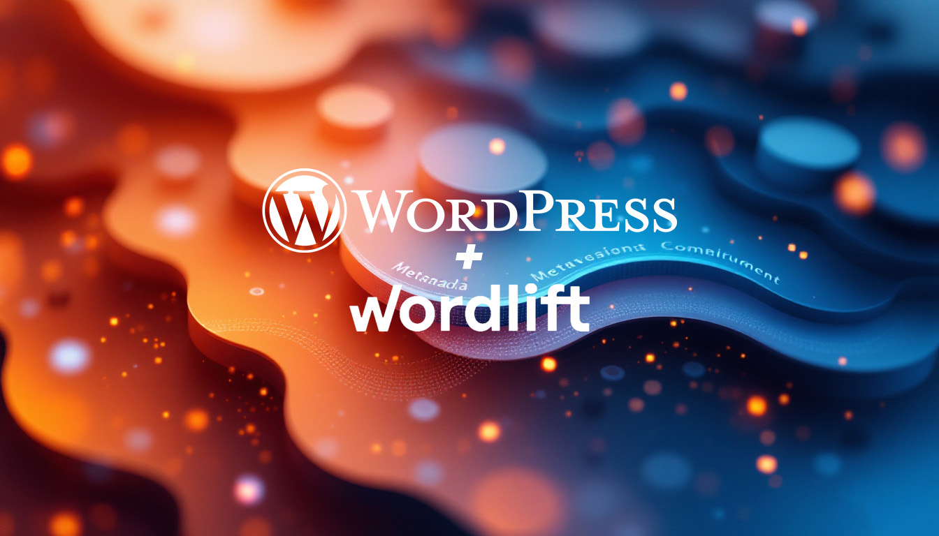 Is WordLift the Best AI SEO Tool for WordPress Is WordLift the Best AI SEO Tool for WordPress
